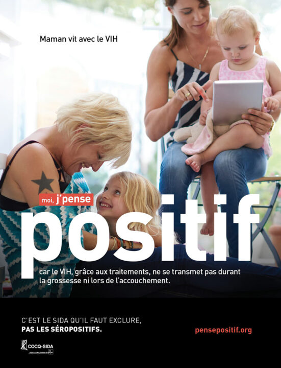 Affiche «J'pense positif» - Maternité et ViH