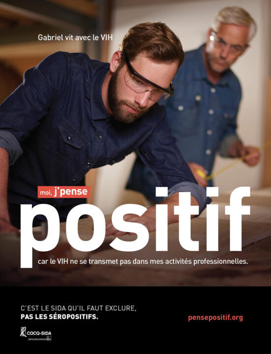 Affiche «J'pense positif» - Travail et ViH